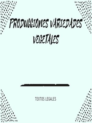cover image of PRODUCCIONES VARIEDADES VEGETALES